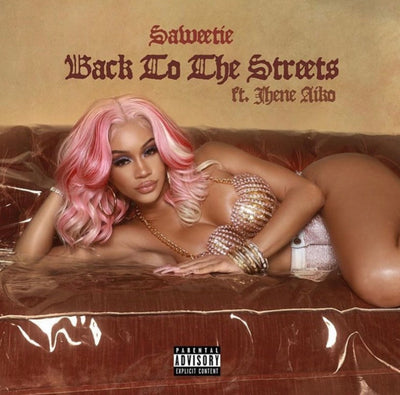 Saweetie Back to the Streets